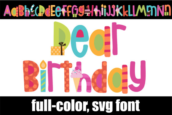 Dear Birthday: A Playful Typeface for Celebration Design