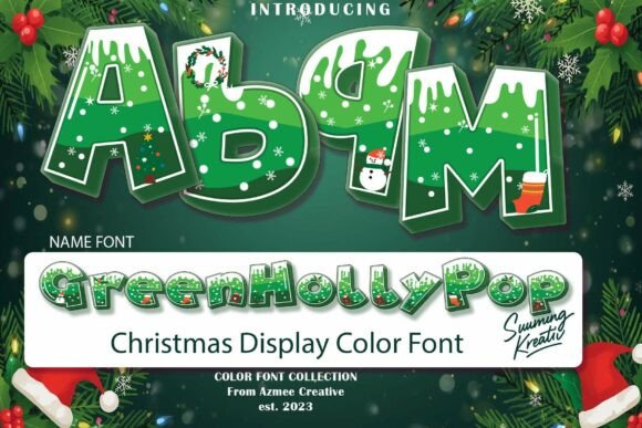Greenhollypop: A Festive Font for Holiday Designs
